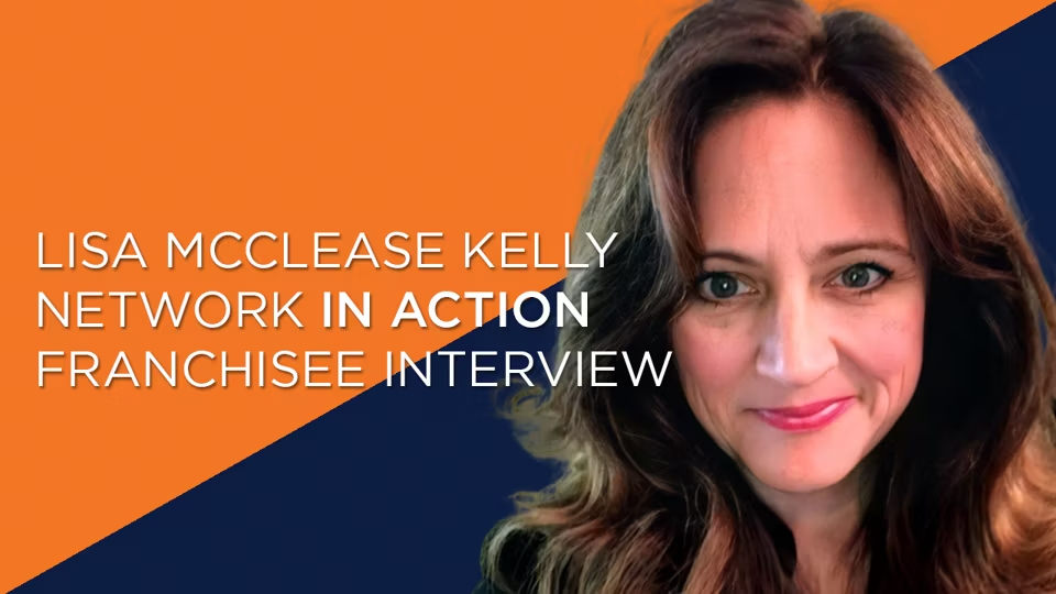 Lisa McClease Kelly Franchisee Testimonial